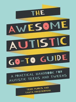 cover image of The Awesome Autistic Go-To Guide